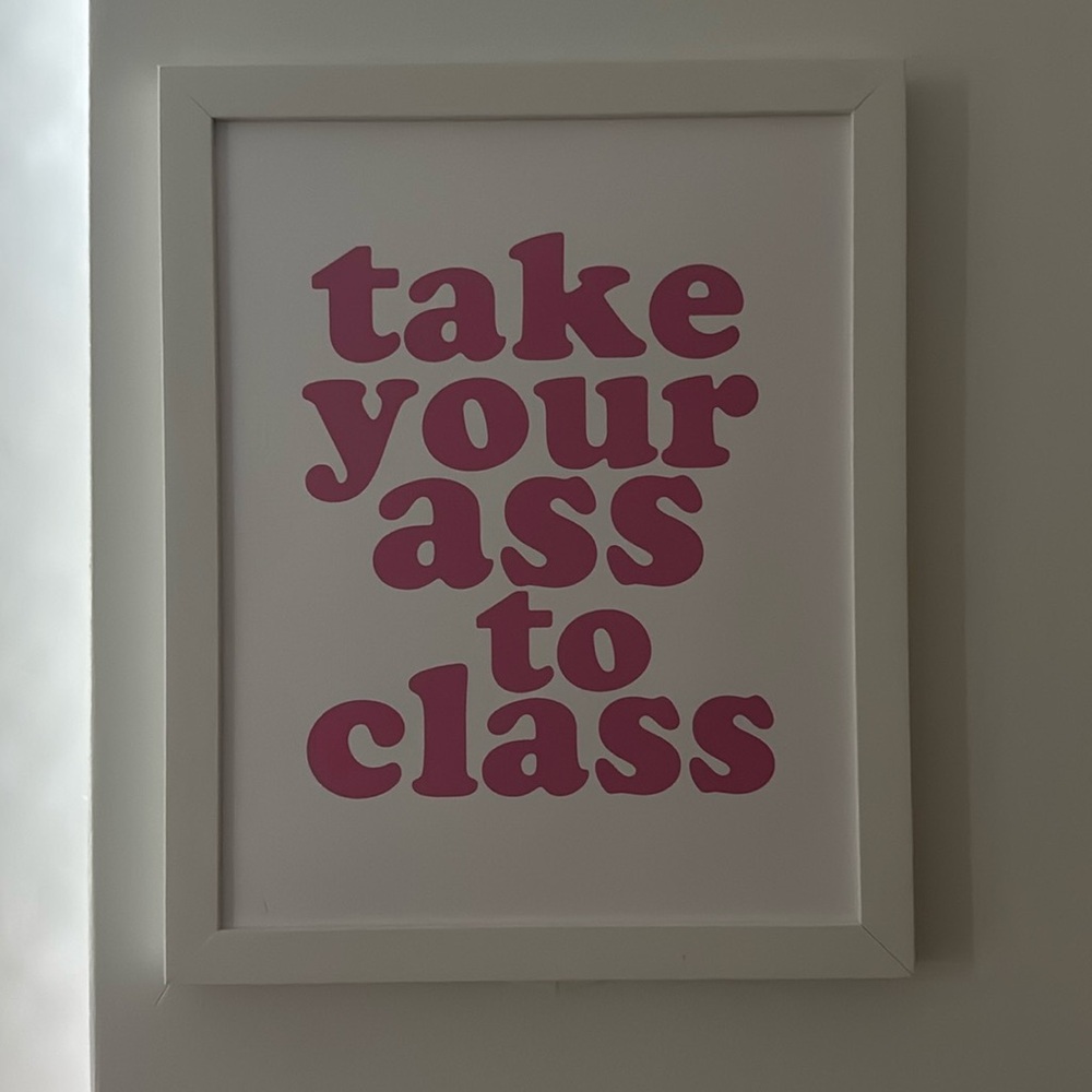 Framed Funny Dorm Sign